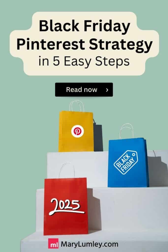 Graphic pin featuring Pinterest logo, Black Friday shopping bag and 2025, promoting a Black Friday Marketing Strategy guide tailored for brands using Pinterest campaigns.