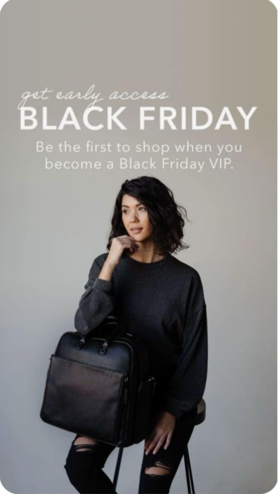 Stylish woman holding black leather bag, text about early access Black Friday VIP. Pinterest Black Friday marketing strategy highlighting exclusivity for fashion shoppers.