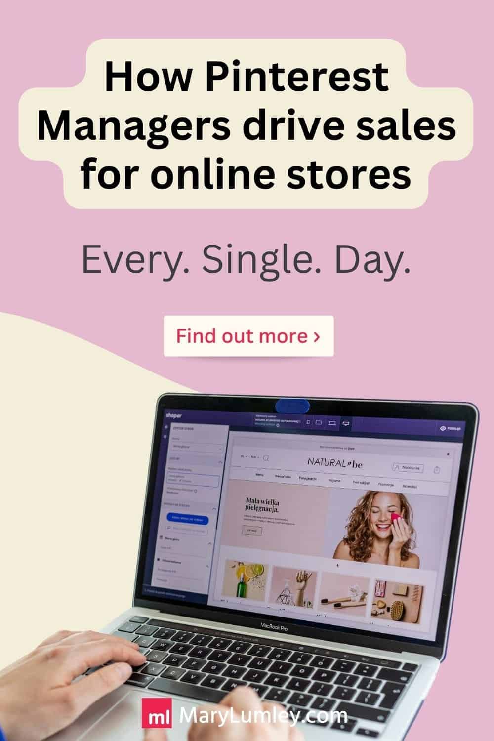 Pinterest Manager showing how they drive online store sales daily, with a laptop displaying an e-commerce site and text promoting results for online retailers.